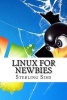 Linux for Newbies (Paperback) - Sterling Sims Photo