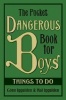 The Pocket Dangerous Book for Boys - Things to Do (Hardcover) - Conn Iggulden Photo