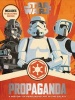 Star Wars Propaganda - A History of Persuasive Art in the Galaxy (Hardcover) - Pablo Hidalgo Photo