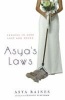 Asya's Laws - Lessons in Love Lost and Found (Hardcover) - Asya Raines Photo