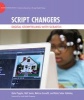 Script Changers - Digital Storytelling with Scratch (Hardcover) - Kylie A Peppler Photo