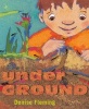 Underground (Hardcover) - Denise Fleming Photo