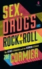 Sex, Drugs & Rock n Roll - The Science of Hedonism and the Hedonism of Science (Paperback, Main) - Zoe Cormier Photo