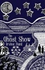 The Ghost Show (Paperback) - Irvine Hunt Photo