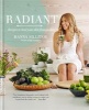 Radiant - Recipes to Heal Your Skin from Within (Hardcover) - Hanna Sillitoe Photo