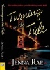 Turning on the Tide (Paperback) - Jenna Rae Photo