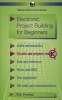 Electronic Project Building for Beginners (Paperback) - RA Penfold Photo