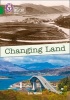 Changing Land - Band 15/Emerald (Paperback) - Liz Miles Photo