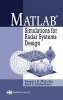 MATLAB Simulations for Radar Systems Design (Hardcover, New) - Bassem R Mahafza Photo