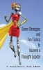 7 Strategies and 10 Tactics to Become a Thought Leader (Paperback) - F Annie Pettit Phd Photo