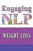 NLP for Weight Loss (Paperback) - Judy Bartkowiak Photo