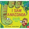 I Saw Anaconda (Hardcover) - Jane Clarke Photo