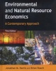 Environmental and Natural Resource Economics - A Contemporary Approach (Hardcover, 3rd Revised edition) - Jonathan M Harris Photo