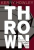 Thrown (Paperback) - Kerry Howley Photo