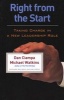 Right from the Start - Taking Charge in a New Leadership Role (Paperback, New ed) - Dan Ciampa Photo