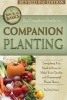 The Complete Guide to Companion Planting - Everything You Need to Know to Make Your Garden Successful (Paperback, 2nd Revised edition) - Dale Mayer Photo