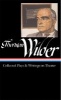 Collected Plays and Writings on Theater (Hardcover, New) - Thornton Wilder Photo