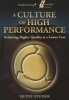 A Culture of High Performance: Achieving Higher Quality at a Lower Cost (Paperback) -  Photo