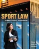 Sport Law - A Managerial Approach (Paperback, 3rd Revised edition) - Linda A Sharp Photo