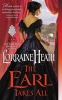 The Earl Takes All (Paperback) - Lorraine Heath Photo