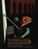 Surrealism and Modernism - From the Collection of the Wadsworth Atheneum Museum of Art (Hardcover, New) - Eric M Zafran Photo