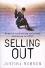 Selling Out (Paperback) - Justina Robson Photo