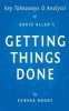 Key Takeaways & Analysis of David Allen's Getting Things Done - The Art of Stress-Free Productivity (Paperback) - Eureka Books Photo