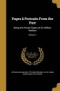 Pages & Portraits from the Past - Being the Private Papers of Sir William Hotham; Volume 1 (Paperback) - William Sir Hotham Photo