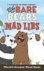 We Bare Bears Mad Libs (Paperback) - Hannah S Campbell Photo