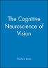 The Cognitive Neuroscience of Vision (Paperback) - Martha J Farah Photo