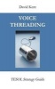 Voicethreading - Tesol Strategy Guide (Paperback) - David Kent Photo