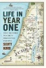 Life in Year One - What the World Was Like in First-century Palestine (Paperback) - Scott Korb Photo