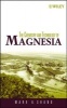 The Chemistry and Technology of Magnesia (Hardcover) - Mark A Shand Photo