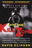 Into the Kill Zone - A Cop's Eye View of Deadly Force (Paperback, New Ed) - David Klinger Photo