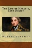 The Life of Horatio, Lord Nelson (Paperback) - Robert Southey Photo