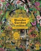 The Wonder Garden - Wander Through 5 Habitats to Discover 80 Amazing Animals (Hardcover) - Jenny Broom Photo