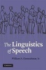 The Linguistics of Speech (Hardcover) - William A Kretzschmar Photo