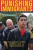 Punishing Immigrants - Policy, Politics, and Injustice (Paperback) - Charis E Kubrin Photo