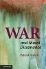 War and Moral Dissonance (Paperback) - Peter A French Photo