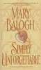 Simply Unforgettable (Paperback) - Mary Balogh Photo