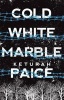 Cold White Marble (Paperback) - Keturah Paice Photo