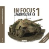 In Focus 1 - Jagdpanzer 38 (Paperback) - Lee Archer Photo