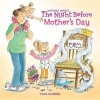 The Night Before Mother's Day (Paperback) - Natasha Wing Photo