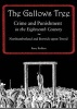 The Gallows Tree - Crime and Punishment in the Eighteenth Century in Northumberland and Berwick-upon-Tweed (Paperback) - Barry Redfern Photo