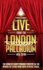 Live from the London Palladium - The World's Most Famous Theatre in the Words of the Stars Who Have Played There (Paperback) - Neil Sean Photo