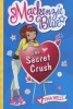 The Secret Crush (Paperback) - Tina Wells Photo