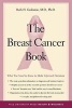 The Breast Cancer Book - What You Need to Know to Make Informed Decisions (Paperback, New) - Ruth H Grobstein Photo