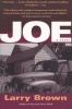 Joe (Paperback, 1st Algonquin pbk. ed) - Larry Brown Photo