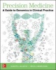 Precision Medicine: A Guide to Genomics in Clinical Practice (Paperback) - Jeanette J McCarthy Photo