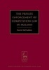 The Private Enforcement of Competition Law in Ireland (Hardcover, New) - David McFadden Photo